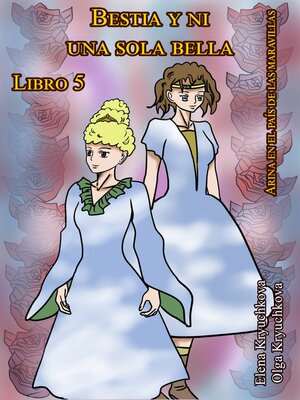 cover image of Bestia y ni una sola bella. Libro 5